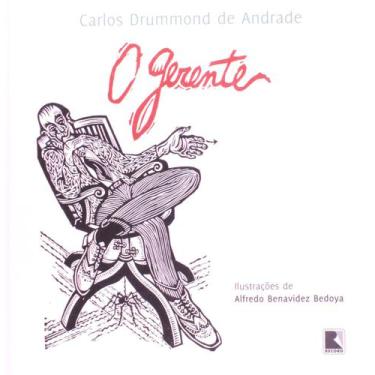 Imagem de O Gerente - 2ª Edição - Capa Dura - Carlos Drummond De Andrade - Recor