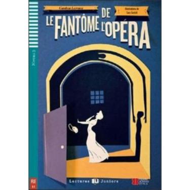 Imagem de Fantome De Lopera, Le - Teen Eli Readers French B1 - Downloadable Multimedia