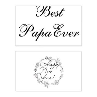 Imagem de Best Papa Ever Citação de Ano Novo Festival Cartão Bless Mensagem Presente