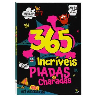 Imagem de Livro - 365 Incríveis Piadas e Charadas