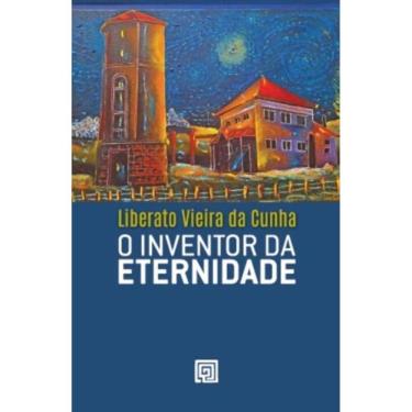 Imagem de Inventor Da Eternidade, O