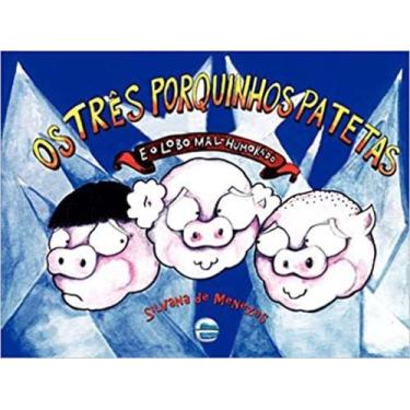 Imagem de Tres porquinhos patetas e o lobo mal-humorado, os, 3