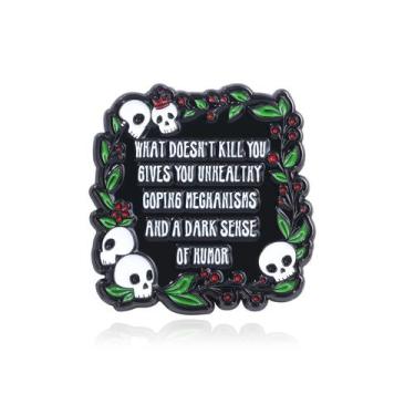 Imagem de Brooch Pins Gothic Skull Quote Dark Humor Letter Design - Yiweisai