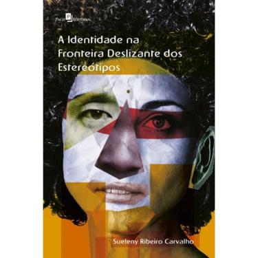Imagem de A Identidade Na Fronteira Deslizante Dos Estereótipos