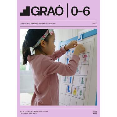 Imagem de Tecnologies digitals per ensenyar i aprendre amb sentit - GRAÓ 0-6 – núm. 5 - Catalão