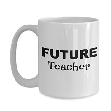 Imagem de Presentes para professores futuros - Caneca para professores de futuro xícara de café - Ideias de presente para mulheres ou homens professores