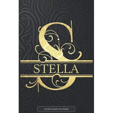 Imagem de Stella: Stella Name Planner, Calendar, Notebook,Journal, Golden Letter Design With The Name Stella
