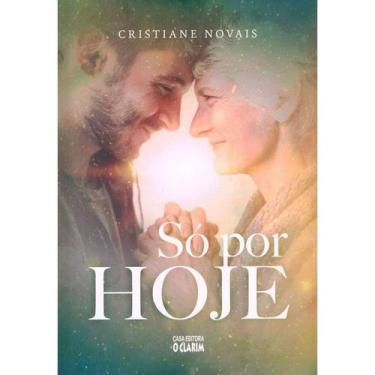 Imagem de Só por Hoje - O CLARIM