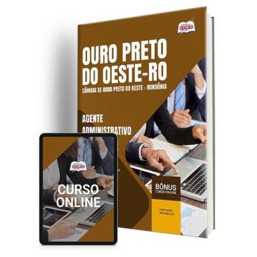 Imagem de Apostila Câmara de Ouro Preto do Oeste - RO 2024 - Agente Administrati