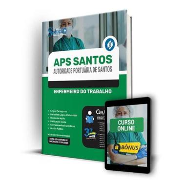 Imagem de Apostila APS Santos 2024 - Enfermeiro do Trabalho - Editora Solução