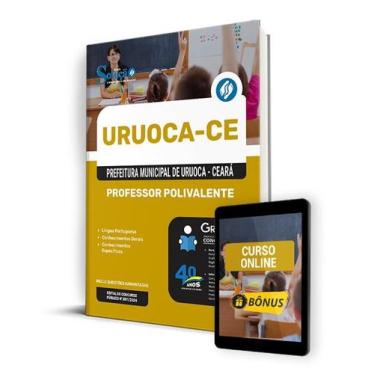 Imagem de Apostila Prefeitura de Uruoca - CE 2024 - Professor Polivalente - Edit
