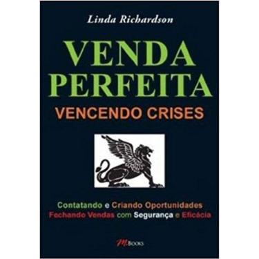 Imagem de Venda Perfeita - Vencendo Crises