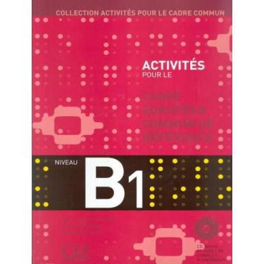 Imagem de Livro - Activites Pour Le Cadre Commun B1 (Livre + Cd), 1, 19.5 x 27.5