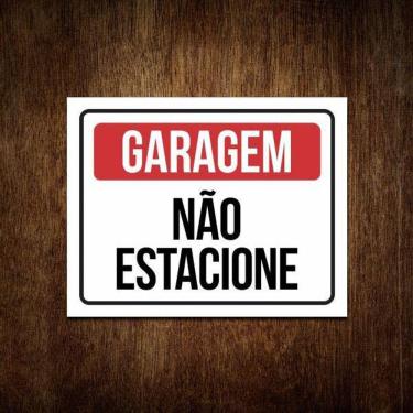 Imagem de Placa Sinalização Não Estacione Garagem