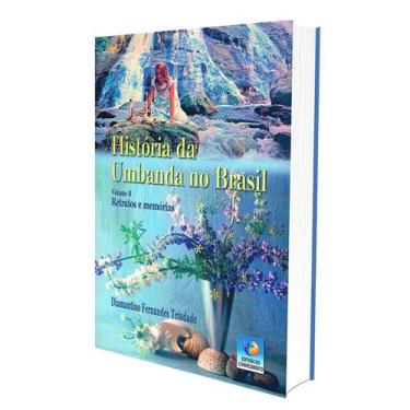 Imagem de História da Umbanda no Brasil - Vol. 8 - EDITORA DO CONHECIMENTO