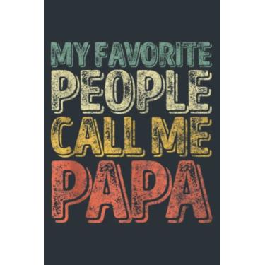 Imagem de Mens My Favorite People Call Me Papa Funny Christmas: Study Notebook, 6 x 9 inches, 120 pages