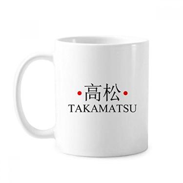 Imagem de Takamatsu Japonesa Nome da cidade vermelho sol bandeira caneca cerâmica xícara de café porcelana louça