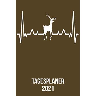 Imagem de Tagesplaner 2021: DIN A5 Kalender von 01/2021-12/2021 1 Tag = 1 Seite mit großem Tageskalender und großartiger Übersicht. Monatsübersicht, ... / Hirsch Elch heartbeat herzschlag
