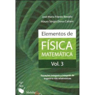 Imagem de Elementos De Fisica Matematica - Vol. 3