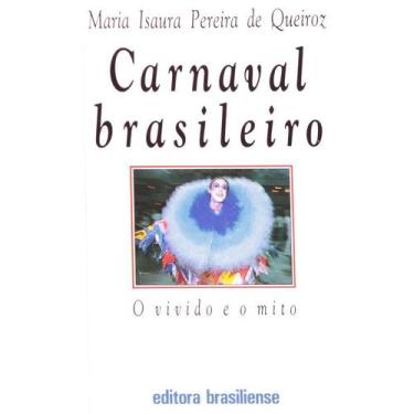 Imagem de Carnaval Brasileiro - o Vivido e o Mito - Brasiliense