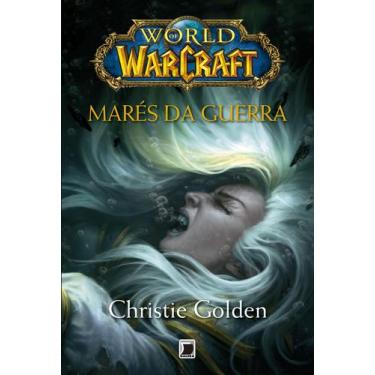Imagem de Livro - World of Warcraft: Marés da guerra