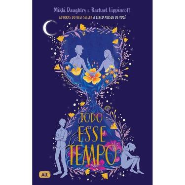 Imagem de Todo Esse Tempo: Amor, Perda E Recomeço Romance Tocante