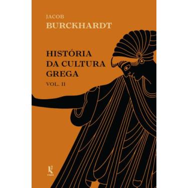 Imagem de Livro - História da cultura grega - Vol. 2