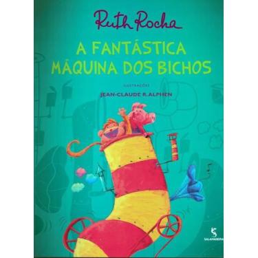 Imagem de Livro - A fantástica máquina dos bicho
