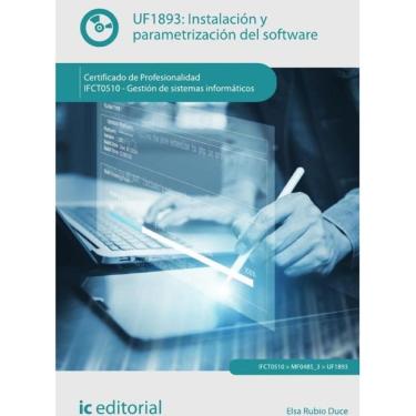 Imagem de Instalación y parametrización del software. IFCT0510 - Gestión de sistemas informáticos - Espanhol