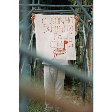 Imagem de O Sonho Caminha Pelo Corpo