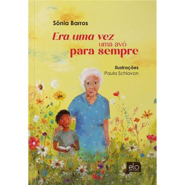 Imagem de Era uma vez uma avó para sempre