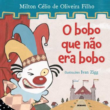 Imagem de Livro - O bobo que não era bobo
