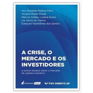 Imagem de A Crise, O Mercado E Os Investidores - 2022