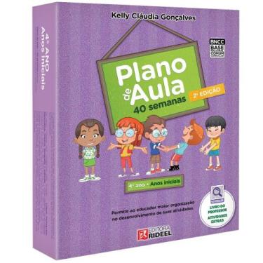 Imagem de Coleção Plano de Aula 40 Semanas 4º Ano 2ª. Edição 2020 BNCC - RIDEEL