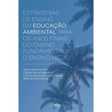 Imagem de Estratégias de ensino em educação ambiental para os anos finais do ensino fundamental e o ensino médio