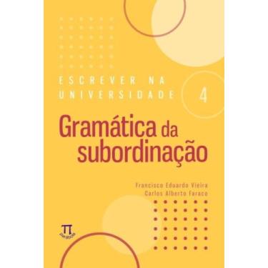 Imagem de Escrever na universidade 4 - gramatica da subordin - PARABOLA