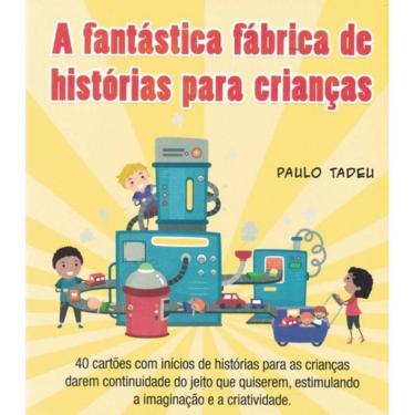 Imagem de Fantastica Fabrica De Historias Para Criancas - Vol. 1