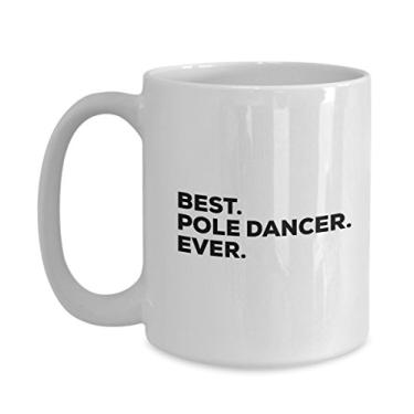 Imagem de Presente para dançarino de mastro – Caneca de café Best Pole Dancer Ever – Para uma ideia de presente – Adicionar ao conjunto de caixas de presente – Ideias engraçadas de presente – Ch de aniversário