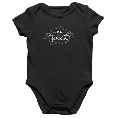 Imagem de Body Bebê Algodão Today Is A Fantastic Day - Foca na Moda, Preto, M