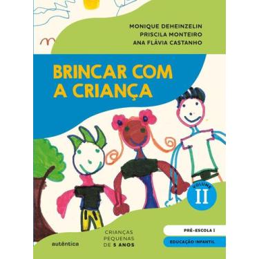 Imagem de Livro - Brincar com a criança Vol. 2 - LIVRO DO ALUNO