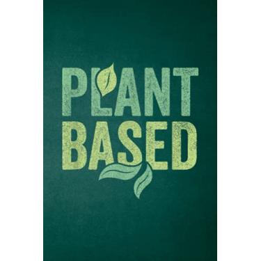 Imagem de Birthday Reminder Notebook: Plant Based vegan design cruelty free no meat healthy eating