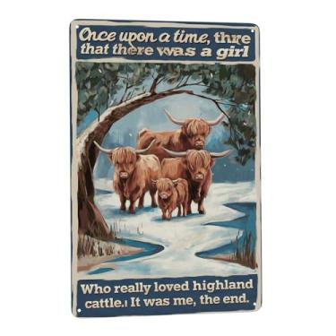 Imagem de Pôster Once upon a time there was a girl who loved highland cattle (1) Placas de lata retrô inspiradoras citações de vida rústica decorativa arte de parede presentes exclusivos 20 x 30 cm