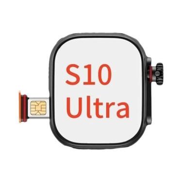 Imagem de Smartwatch S10 Ultra 256GB Android 9 Com Câmera Rotativa GPS WiFi 4G 5