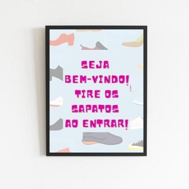 Imagem de Quadro Decorativo Tire Os Sapatos 33X24Cm Preta