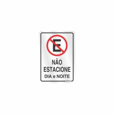 Imagem de Placa Em Alumínio Não Estacione Dia E Noite 16 X 23 - Sinalize