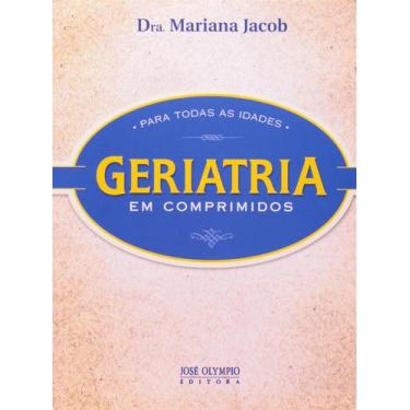 Imagem de Livro - GERIATRIA EM COMPRIMIDOS PARA TODAS AS IDADES