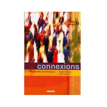 Imagem de Méthode De Français: Connexions - Niveau 2