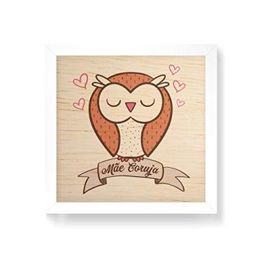 Imagem de Arte Maníacos Quadro decorativo com moldura caixa branca em Madeira - Mãe Coruja Fundo Bege - 30x30cm
