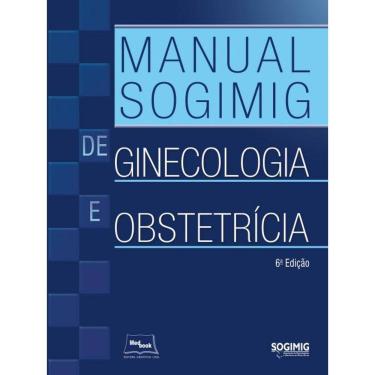 Imagem de Manual De Sogimig De Ginecologia E Obstetricia