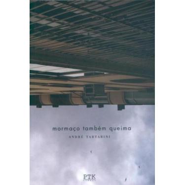 Imagem de Mormaço Também Queima, 3